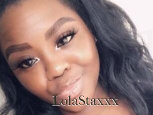 LolaStaxxx