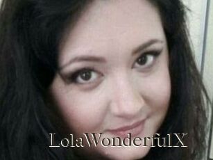 LolaWonderfulX