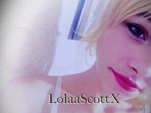 LolaaScottX