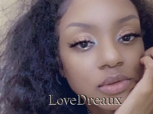 LoveDreaux