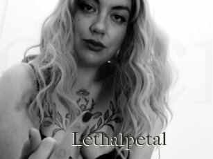 Lethalpetal