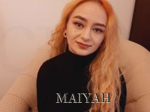 MAIYAH