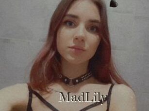 MadLily