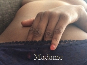 Madame