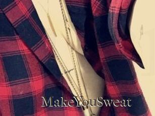 MakeYouSweat