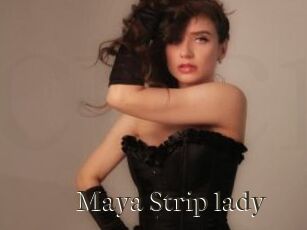 Maya_Strip_lady