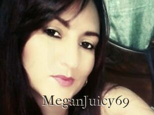 MeganJuicy69