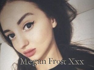 Megan_Frost_Xxx