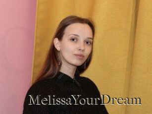 MelissaYourDream