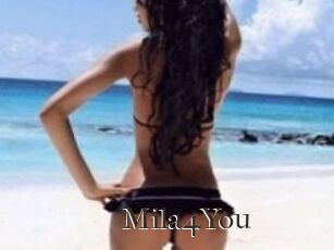 Mila4You