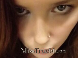 MissTrueblu22