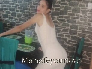 Mariafeyourlove