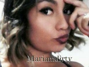 Mariamdirty