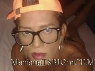 MarianaTSBIGinCUM