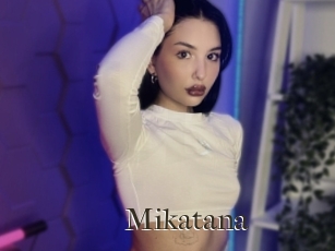 Mikatana