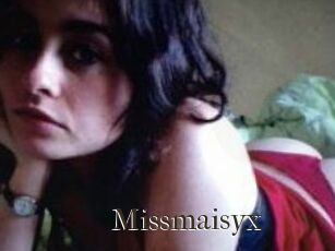 Missmaisyx