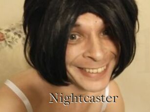 Nightcaster