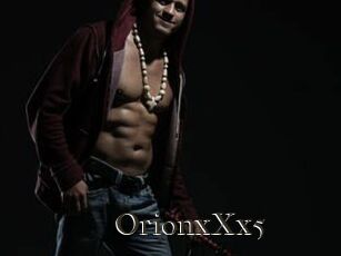 OrionxXx5