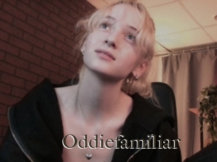 Oddiefamiliar