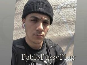 PabloPussyPlug