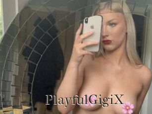PlayfulGigiX Cum crazy amateurs