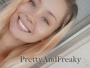 PrettyAndFreaky