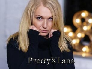 PrettyXLana