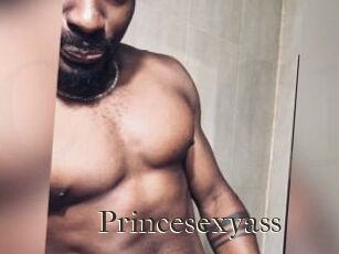 Princesexyass