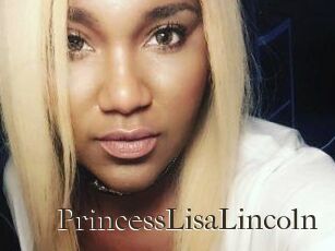 PrincessLisaLincoln