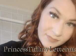 PrincessTiffanyLetterman