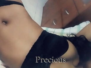 Precious