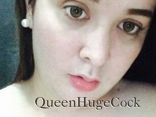 QueenHugeCock