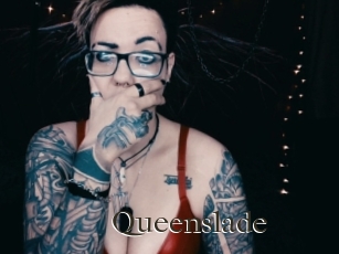 Queenslade