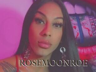 ROSEMOONROE