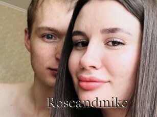 Roseandmike