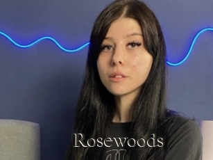 Rosewoods