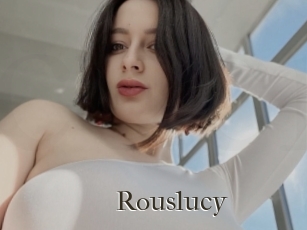 Rouslucy