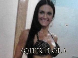 SQUIRTLOLA