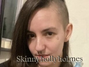 Skinnyhollyholmes