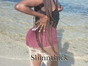 Slimnthick