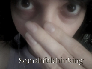 Squishfulthinking