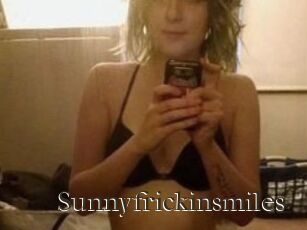 Sunnyfrickinsmiles