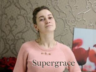 Supergrace