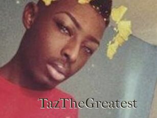 TazTheGreatest