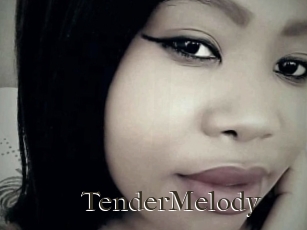 TenderMelody