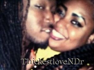 ThickestloveNDr