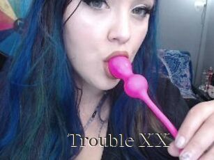 Trouble_XX