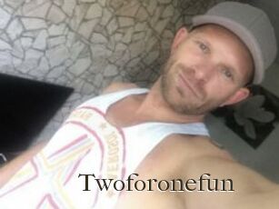 Twoforonefun