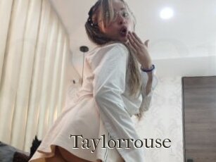 Taylorrouse