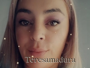 Teresamadura